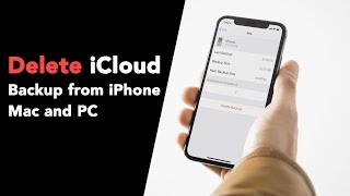 How to Delete iCloud Backup from iPhone Mac and Windows PC [upl. by Nimsay]