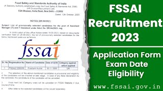 FSSAI Recruitment 2023 Notification Exam Date Eligibility [upl. by Perle693]