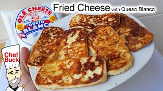 Fried Cheese with Queso Blanco [upl. by Ehudd660]