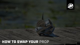 Quick Tip How to Swap Your Prop [upl. by Orms]