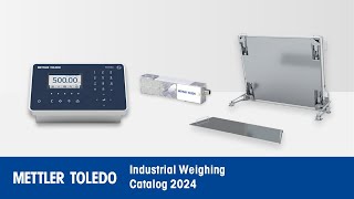 Industrial Weighing Catalog 2024  METTLER TOLEDO [upl. by Pitt265]