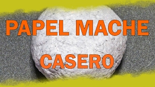 Cómo hacer PAPEL MACHE Casero [upl. by Rosemonde429]