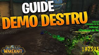 Guide Démoniste déstruction PVE amp PVP HL  Tour dhorizon amp Optimisation sur World of Warcraft [upl. by Erma283]