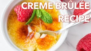 Best Make Ahead Creme Brulee Recipe  ONLY 4 Ingredients [upl. by Batista]