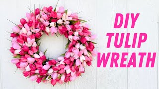 HOW TO MAKE A TULIP WREATH Easy DIY Spring Wreath Tutorial [upl. by Sabelle]