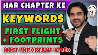 🔥 Class 10th English Keywords  First Flight Foot Print Without Feet  Most Important Video [upl. by Hunt]