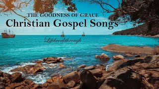 100 Christian Gospel Songs Beautiful Collection Inspirational Praise amp Worship  LIfebreakthrough [upl. by Vastah848]