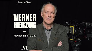 Werner Herzog Teaches Filmmaking  Official Trailer  MasterClass [upl. by Yrellav630]