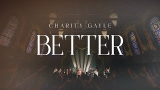 Charity Gayle  Better Live [upl. by Edwine]