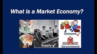 What is a Market Economy [upl. by Raviv]