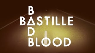 Bastille  Bad Blood Lyrics [upl. by Dygall]