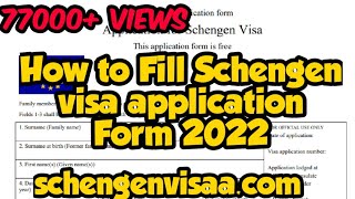 How to fill schengen visa application form  Schengen Visa update 2023 [upl. by Lyrak]