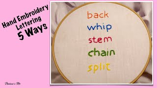 5 Ways to Hand Embroider Letters Lettering  Beginners [upl. by Farnsworth]