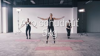 Ako schudnúť 5 kg [upl. by Eenoj]