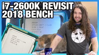 Intel i72600K in 2018 Benchmark vs 9900K 8700K 2700 amp More [upl. by Bonaparte]