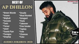 Best Of AP DHILLON x GURINDER GILL Part2  Audio Jukebox 2021  AP Dhillon Jukebox  New Songs [upl. by Nnayrrehs]