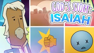 Isaiah  Gods Story [upl. by Tnert]