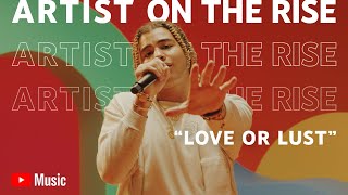 24kGoldn – Love or Lust Live Performance  Artist on the Rise [upl. by Aggie]