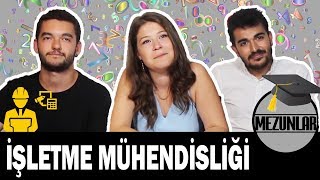 İŞLETME MÜHENDİSLİĞİ MEZUNLARINA 16 SORU [upl. by Attenaej315]