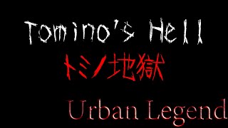 Tominos Hell Urban Legends [upl. by Salene]