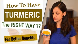 How To ABSORB TURMERIC and Increase Health Benefits  Tips About Turmeric and Curcumin [upl. by Sinylg275]