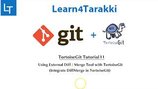 TortoiseGit Tutorial 11 DiffMerge Tool integration in tortoiseGit [upl. by Ahsiyt79]