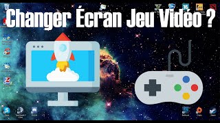 Tuto Comment lancer un jeu vidéo sur le bon écran [upl. by Buff]