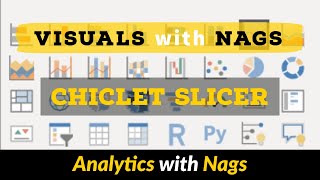 Chiclet Slicer in Power BI  Visuals with Nags [upl. by Fokos806]