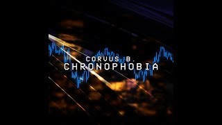 Chronophobia [upl. by Doowyah]