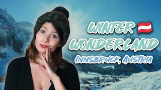 Visiting Innsbruck Austria  A Winter Wonderland [upl. by Ferino]