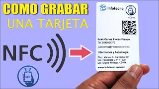 Como Grabar una Tarjeta NFC o con Tecnologia RFID Tarjeta Virtual de Presentación Tecnologia NFC [upl. by Reinold185]