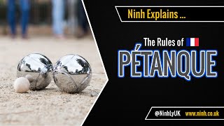 The Rules of Pétanque Boules  EXPLAINED [upl. by Darum]