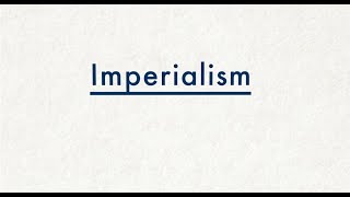 What is imperialism [upl. by Anica]