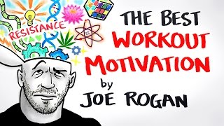 The Best Workout Motivation Ever  Joe Rogan [upl. by Burr487]