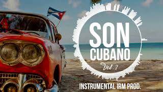 Instrumental  Son Cubano Vol 2 CON SOLO TROMPETA IRM PROD [upl. by Aralk]