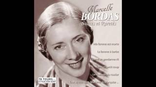 Marcelle Bordas  Boire un petit coup [upl. by Notsrik]