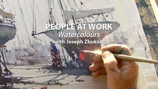 PEOPLE AT WORK watercolours Joseph Zbukvic [upl. by Russo223]