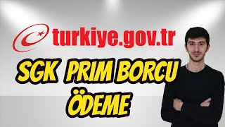 SGK 4A Prim Borcu Ödeme  EDevlet [upl. by Nomzzaj]