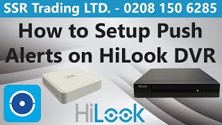 How to Setup Motion Detection Push Alert on HiLook DVR NVR Alerts to Phone App Live Notifications [upl. by Bonni]