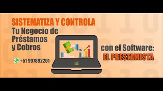 Software de Prestamos y Cobros para Prestamistas y Financieras [upl. by Desberg455]