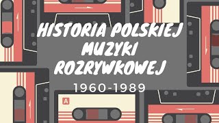 Historia polskiej muzyki rozrywkowej w piosenkach  część 1 19601989 [upl. by Nierman]