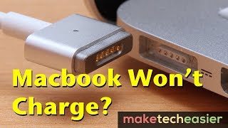 How to Fix a MacBook that Won’t Charge [upl. by Autum775]