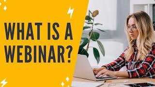 WHAT IS A WEBINAR AND HOW DO WEBINARS WORK Webinar Tutorial On What Is Webinar And How Does It Work [upl. by Etty928]