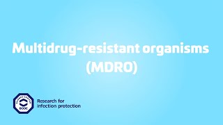 Multidrugresistant organisms MDRO [upl. by Muscolo]