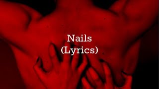 Call Me Karizma  Nails Lyrics [upl. by Adlig]