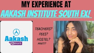 AAKASH INSTITUTE SOUTH EX DELHI JOURNEYHonest reviews [upl. by Calli]