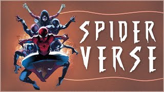 SpiderVerse The Complete Storyline [upl. by Occir]