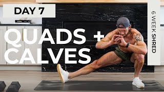 Day 7 35 Min EPIC QUADS amp CALVES WORKOUT  6WS1 [upl. by Stover]