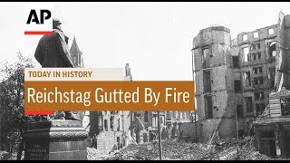 Reichstag Gutted By Fire  1933  Today In History  27 Feb 17 [upl. by Pals]