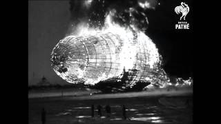 Hindenburg Disaster  Real Footage 1937  British Pathé [upl. by Wun]